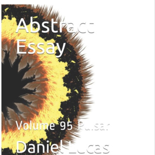 Abstract Essay Volume 59 Pulsar by Daniel Lucas
