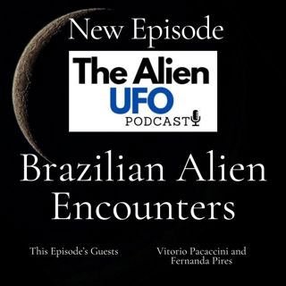 Exploring the Varginha UFO Incident: Eyewitness Accounts, Aliens and Military Secrets Revealed in Brazil's High Strangeness Case