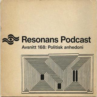 Avsnitt 168: Politisk anhedoni