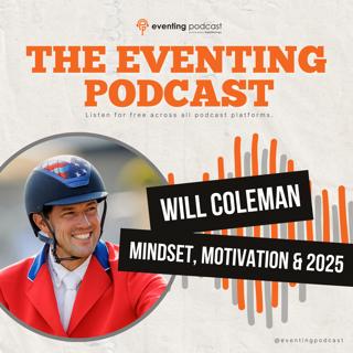 Will Coleman on Mindset, Motivation & 2025
