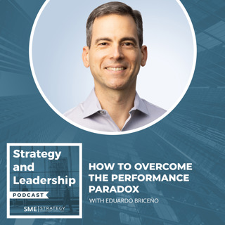 How To Overcome The Performance Paradox With Eduardo Briceño
