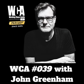 WCA #039 with John Greenham