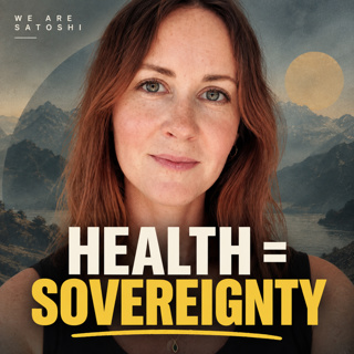 The Missing Piece of Personal Sovereignty: Your Health