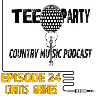 Episode XXIV - Curtis Grimes