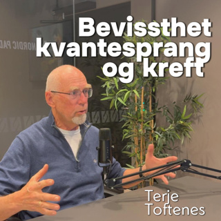 Bevissthet, kreft og kvantesprang – med Terje Toftenes