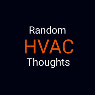 Random HVAC Thoughts