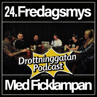 24. Fredagsmys Med Ficklampan