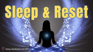Sleep Meditation for New Beginnings 🌙 Renew Your Spirit, Let Go and Fall Asleep Peacefully