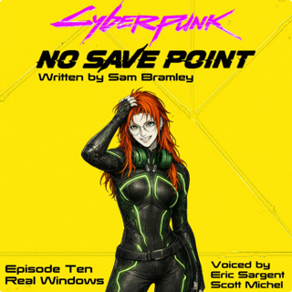 Episode Ten: Real Window
