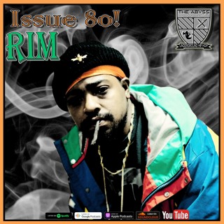 The Abyss Podcast - Issue 80: RIM