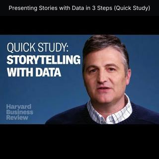Presenting Stories with Data in 3 Steps (Quick Study)