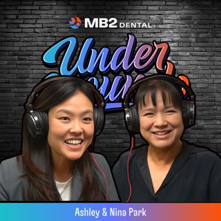 Ep. 101 | Working Together as Mother and Daughter | Ashley & Nina Park