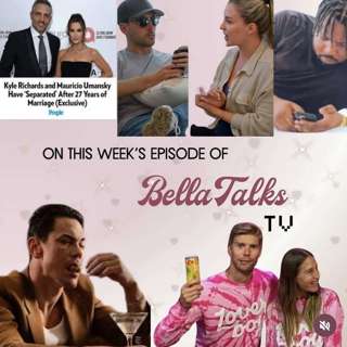 Bella talks...LOVERBOY AND FRIENDS, RHONJ TROLLS, KARDASHIAN KONSPIRACY THEORIES, THE GOAT OF REALITY TV & MORE