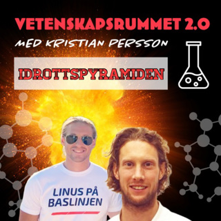 Vetenskapsrummet, med Kristian Persson: Idrottspyramiden