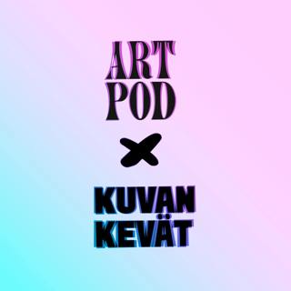 Artpod x Kuvan Kevät – Anna Jaatinen ja Jonne Heinonen