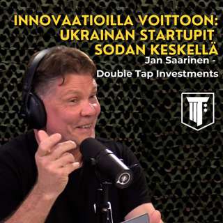 Innovaatioilla voittoon - Ukrainan startupit sodan keskellä, osa 1 - Double Tap Investments