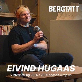 Eivind Hugaas | Vinterklatring 2025 / 2026 season wrap up
