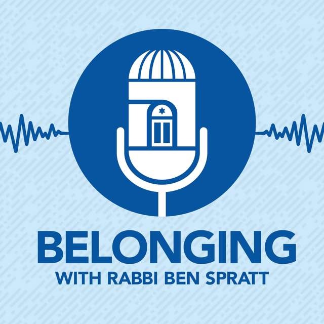 Belonging: A New Podcast from Congregation Rodeph Sholom NYC
