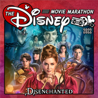 Disenchanted - 2022 - Full Spoiler Review - With Rachel Wagner & Katie Fabrick