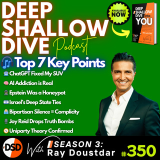 EP#350 | DSD | AI Makes Us Smarter — Or Dumber? Plus Epstein Exposed