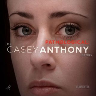 "Pathological: The Casey Anthony Story": The FULL MK Confidential Series