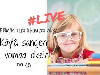 Jakso # 43 Käytä sanojen voimaa oikein