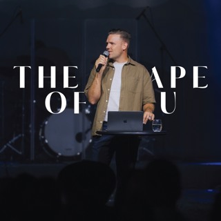 The Shape of You - Ps Vincent Swanepoel - AM Service