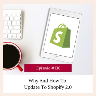 Why And How To Update To Shopify 2.0