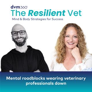 11: Mental roadblocks wearing veterinary professionals down