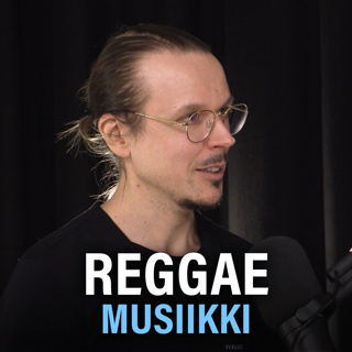 Reggae-musiikki, kannabis, pakkomielteet ja meditointi (Jukka Poika) | Puheenaihe 346