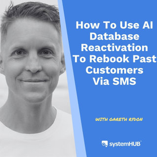 AI Database Reactivation - SMS Sales | Gareth Rydon