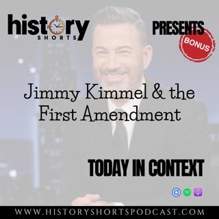 TODAY IN CONTEXT: Jimmy Kimmel & The First Amendment