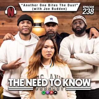 Joe Budden | "ANOTHER ONE BITES THE DUST" (ARCHIVE) (Ep. 238)