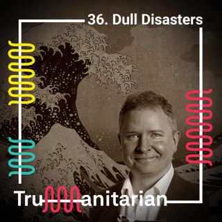 36. Dull Disasters