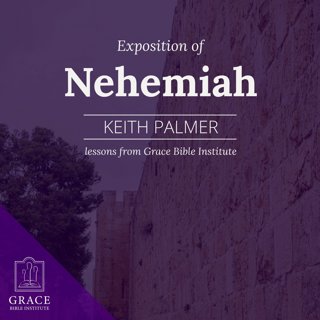 GBI/Sunday School - Exposition of Nehemiah