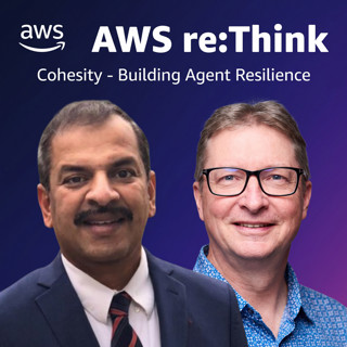 Episode 55: When Agents Break: Building a Recovery Layer for Agentic AI with Cohesity