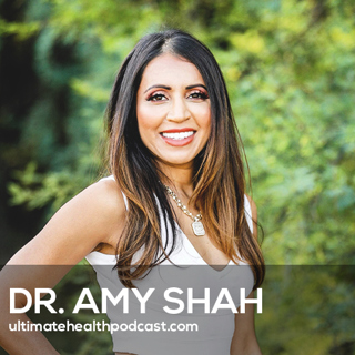 431: Dr. Amy Shah Shares a Proven Plan to Boost Your Energy Today!
