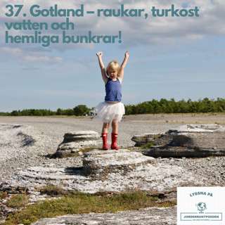 37. Gotland â raukar, turkost vatten och hemliga bunkrar! đïžđ
