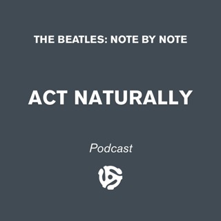 Act Naturally - Episode 96