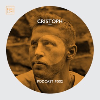 Egg London Podcast 002 - Cristoph