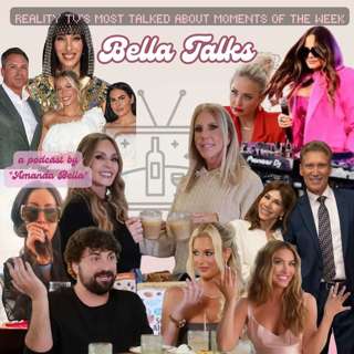 bella talks...RHOSLC FARTS, TAMRA & VICKI TOGETHER AGAIN!, SELLING SUNSET S9 DRAMA, TRE & JOE MEET OFF CAMERA, GOLDEN BACHELOR TELL ALL'S, BRAVOCON COUNTDOWN + so much more!