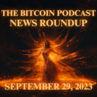 Bitcoin News Roundup: Debt in the USA, Chase Hypocrisy, Bitcoin Mining in Africa, Bitcoin ETF Update, Microstrategy, Global Bitcoin Adoption, & More