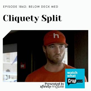 Below Deck Med: Cliquety Split