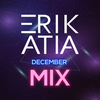 Erik atia #31 december 2018 mix
