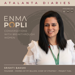 EP 109: [Republish] Srishti Bakshi: Walking Across India for Gender Equality