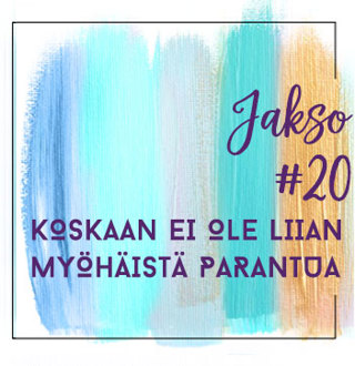 20: Onko menneisyytesi liian traaginen parannettavaksi? Anna kun esittelen sinulle Viviannen…