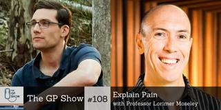 #108 Explain Pain with Professor Lorimer Moseley