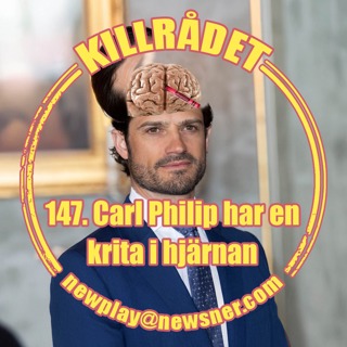 147. Carl Philip har en krita i hjärnan