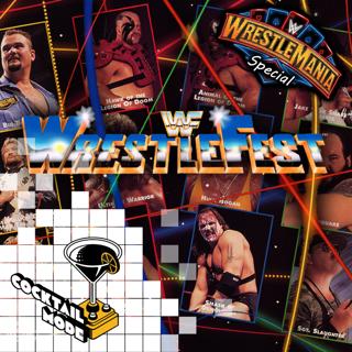 Wrestlefest - Cocktail Mode: Retro Games, Cocktails and Banter - S02E08