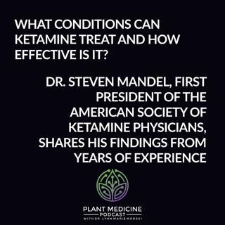 Ketamine Practitioner Methods with Dr. Steven Mandel